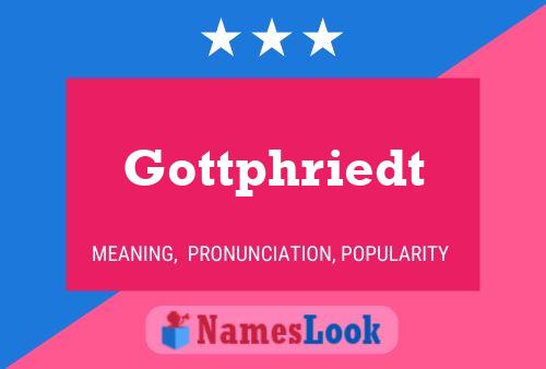 Poster del nome Gottphriedt