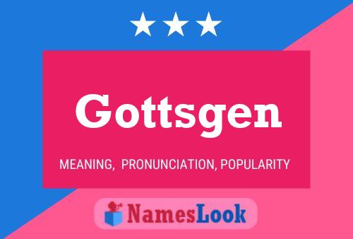 Poster del nome Gottsgen