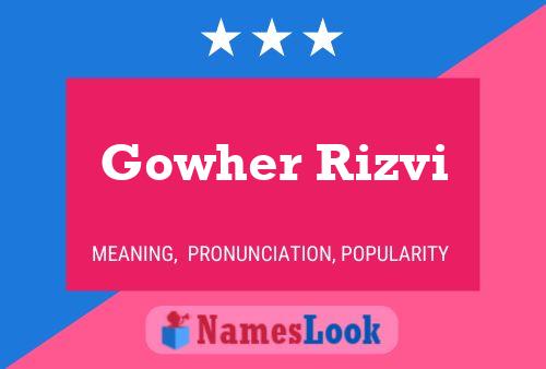 Poster del nome Gowher Rizvi