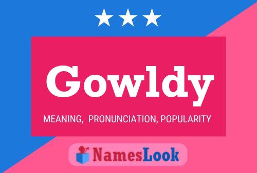 Poster del nome Gowldy