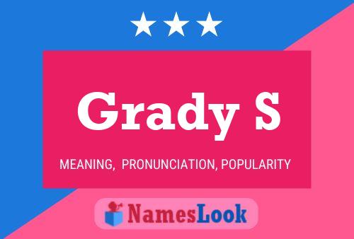 Poster del nome Grady S