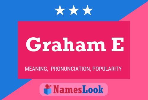 Poster del nome Graham E