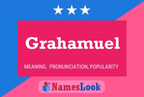 Poster del nome Grahamuel