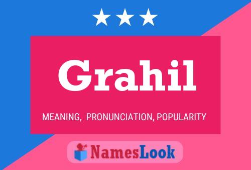 Poster del nome Grahil