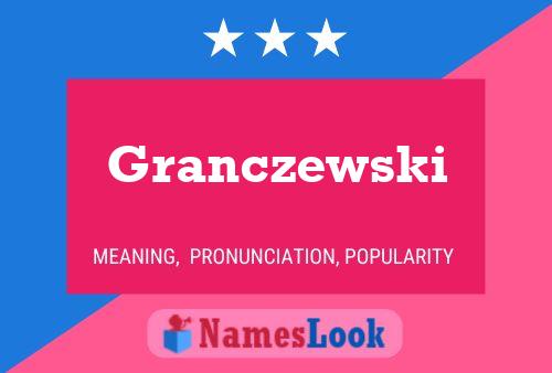 Poster del nome Granczewski