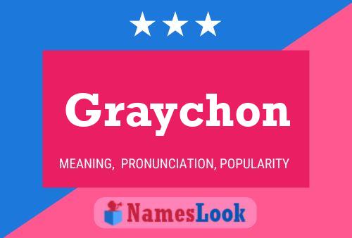 Poster del nome Graychon