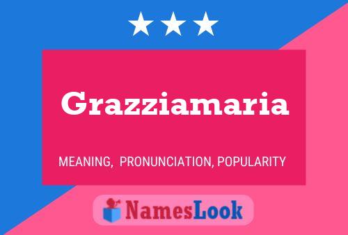 Poster del nome Grazziamaria