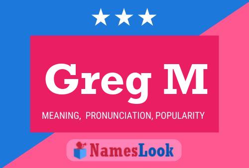 Poster del nome Greg M