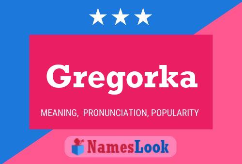 Poster del nome Gregorka