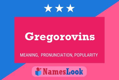 Poster del nome Gregorovins