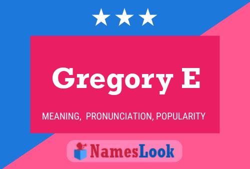 Poster del nome Gregory E