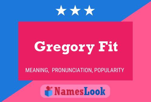 Poster del nome Gregory Fit