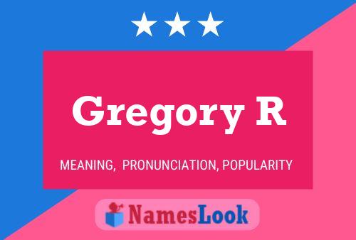 Poster del nome Gregory R