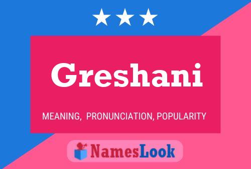 Poster del nome Greshani