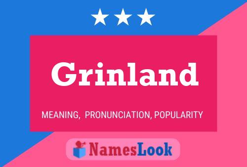 Poster del nome Grinland