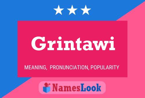 Poster del nome Grintawi