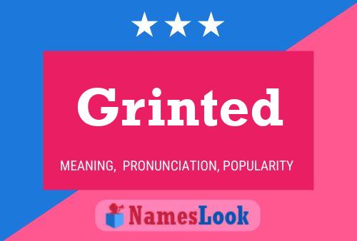 Poster del nome Grinted