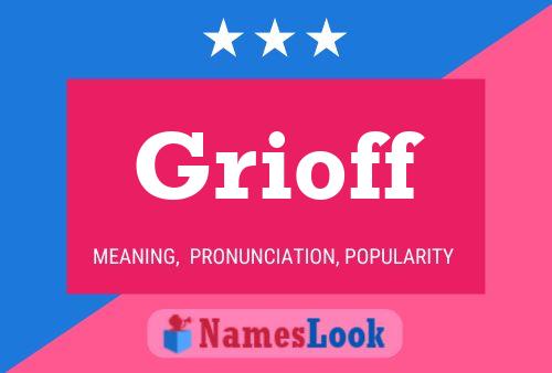 Poster del nome Grioff