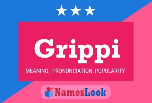 Poster del nome Grippi