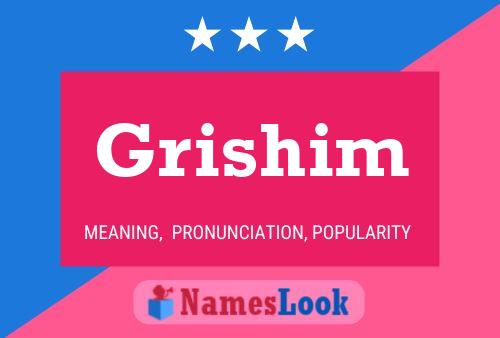 Poster del nome Grishim