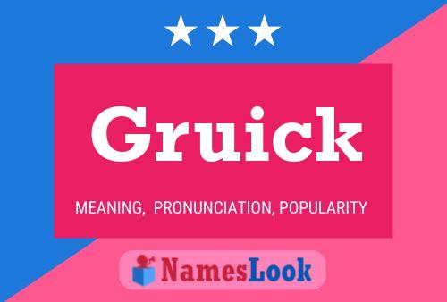 Poster del nome Gruick