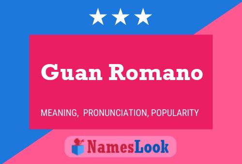 Poster del nome Guan Romano