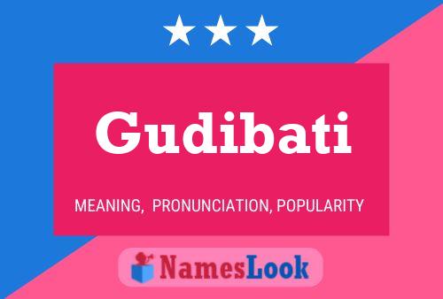 Poster del nome Gudibati