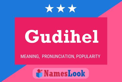 Poster del nome Gudihel