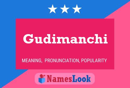 Poster del nome Gudimanchi