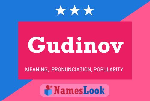 Poster del nome Gudinov