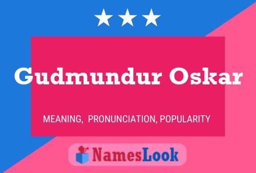 Poster del nome Gudmundur Oskar