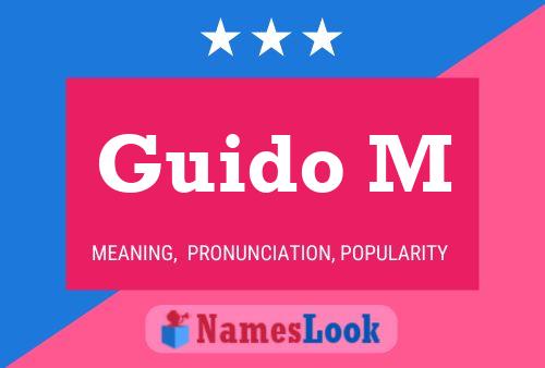 Poster del nome Guido M