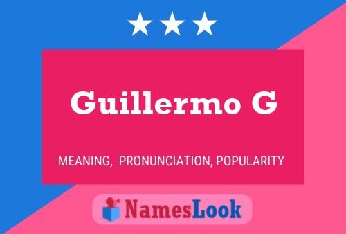 Poster del nome Guillermo G