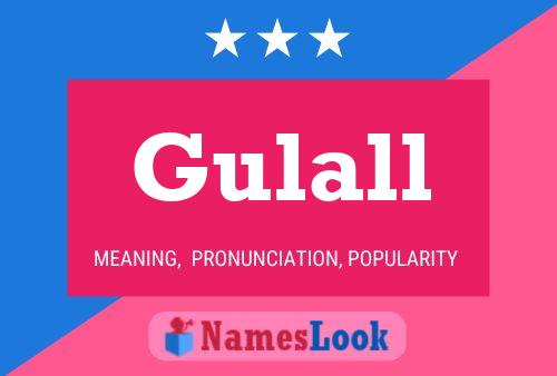 Poster del nome Gulall