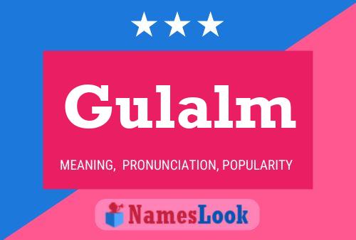 Poster del nome Gulalm