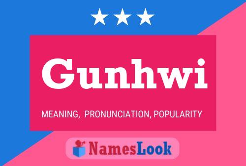 Poster del nome Gunhwi