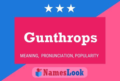 Poster del nome Gunthrops