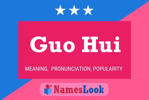 Poster del nome Guo Hui