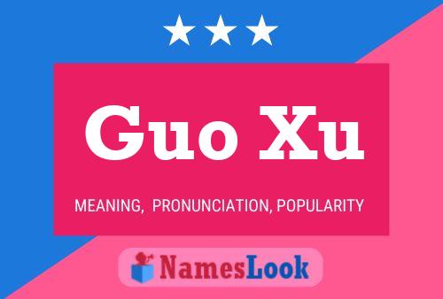 Poster del nome Guo Xu