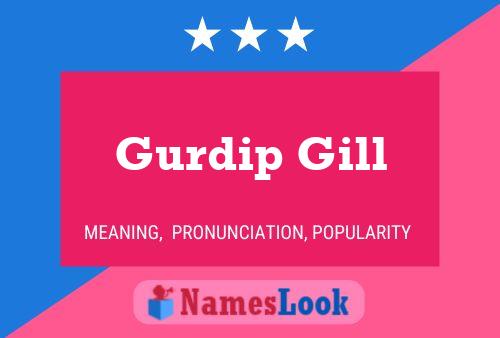 Poster del nome Gurdip Gill