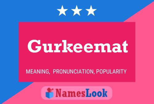 Poster del nome Gurkeemat