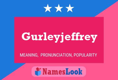 Poster del nome Gurleyjeffrey