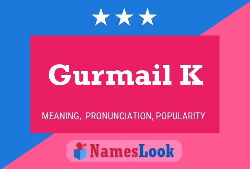 Poster del nome Gurmail K