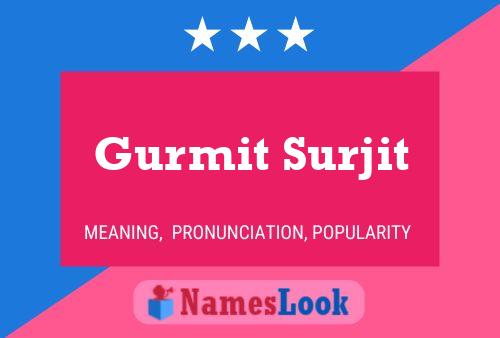 Poster del nome Gurmit Surjit