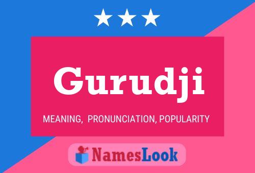 Poster del nome Gurudji