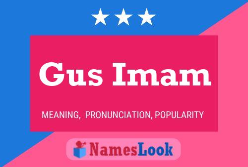 Poster del nome Gus Imam