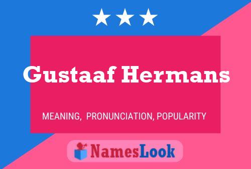 Poster del nome Gustaaf Hermans