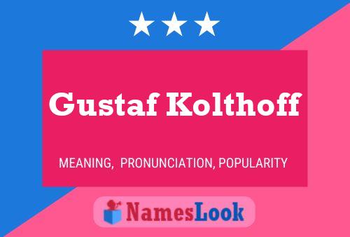 Poster del nome Gustaf Kolthoff