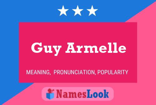 Poster del nome Guy Armelle