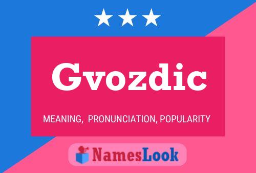 Poster del nome Gvozdic